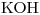 <ce>KOH</ce>