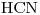 <ce>HCN</ce>