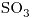 <ce>SO3</ce>