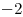 <ce>-2</ce>