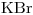 <ce>KBr</ce>