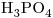 <ce>H3PO4</ce>