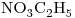 <ce>NO3C2H5</ce>