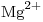 <ce>Mg^{2+}</ce>