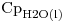 <ce>Cp_{H2O(l)}</ce>