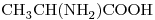 <ce>CH3CH(NH2)COOH</ce>