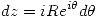 <tex> dz = i R e^{i \theta} d \theta </tex>