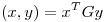 <tex> (x,y)=x^TGy </tex>