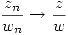 <tex> \frac{z_n}{w_n}\rightarrow \frac{z}{w} </tex>