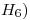 <tex>H_6)</tex>