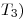 <tex>T_3)</tex>