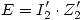 <tex>E = I'_2  \cdot Z'_2 </tex>