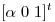 <tex>[\alpha \;0 \;1]^{t}</tex>