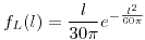 <tex>f_{L}(l)=\frac{l}{30\pi}e^{-\frac{l^{2}}{60\pi}}</tex>