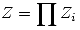 <tex>Z=\prod Z_i</tex>