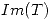 <tex>Im(T)</tex>