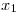 <tex>x_1</tex>