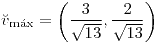 <tex>\breve{v}_{\max}=\left(\frac{3}{\sqrt{13}},\frac{2}{\sqrt{13}}\right)</tex>