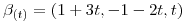 <tex> \beta_{(t)} = (1+3t,-1-2t,t)</tex>