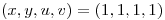 <tex>(x,y, u, v) = (1,1,1,1)</tex>