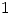 <tex>1</tex>
