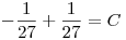 <tex> -\frac{1}{27} + \frac{1}{27}=C</tex>