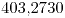 <tex> 403.2730</tex>