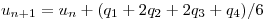 <tex>u_{n+1} = u_{n} + (q_{1} + 2q_{2} + 2q_{3} + q_{4})/6</tex>