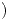 <tex>)</tex>