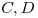 <tex>C,D</tex>