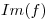 <tex>Im(f)</tex>