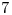<tex> 7</tex>