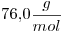 <tex>76.0\frac{g}{mol}</tex>