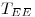 <tex>T_{EE}</tex>