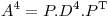 <tex> A^4 = P.D^4.P^\mathrm{T} </tex>