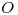<tex>O</tex> <tex>O</tex>