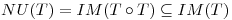<tex>NU (T)=IM (T \circ T)\subseteq IM(T)</tex>