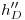 <tex>h''_D</tex>