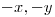 <tex>-x,-y</tex>