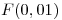 <tex>F(0,01)</tex>