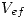 <tex>V_{ef}</tex>