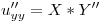 <tex>u''_{yy} = X*Y''</tex>