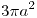<tex>3\pi a^2</tex> <tex>3\pi a^2</tex>