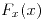 <tex>F_x(x)</tex> <tex>F_x(x)</tex>