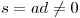 <tex>s=ad\neq0</tex>