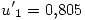 <tex>{u'}_1=0.805</tex>