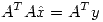 <tex>A^TA\hat{x} = A^Ty</tex>