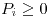 <tex>P_i \geq 0</tex> <tex>P_i \geq 0</tex>