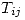 <tex>T_{ij}</tex>