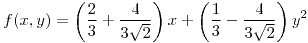 <tex>f(x,y)=\left(\frac{2}{3}+\frac{4}{3 \sqrt{2}}\right)x+\left(\frac{1}{3}-\frac{4}{3\sqrt{2}}\right)y^2</tex> <tex>f(x,y)=\left(\frac{2}{3}+\frac{4}{3 \sqrt{2}}\right)x+\left(\frac{1}{3}-\frac{4}{3\sqrt{2}}\right)y^2</tex>